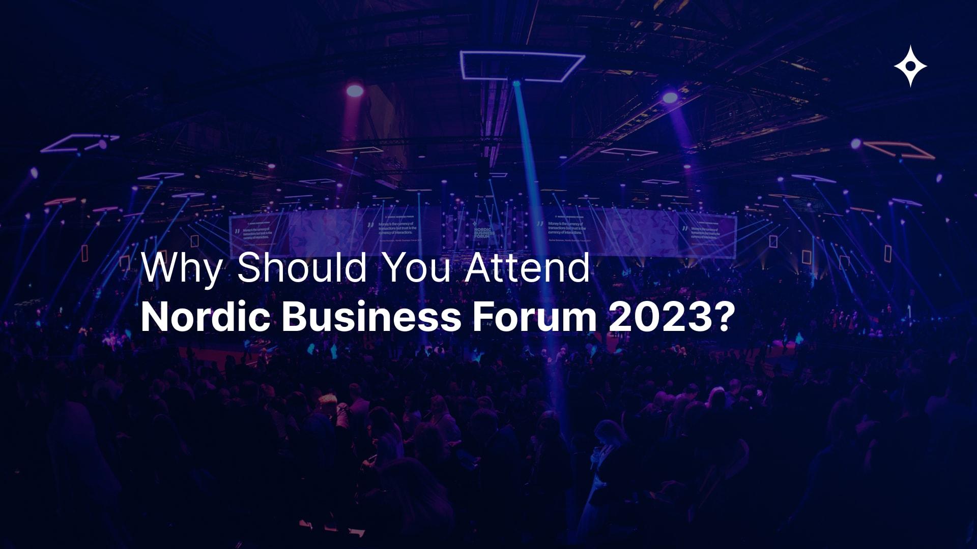 Towards Nordic Business Forum 2018: Oh, you're the one doing the